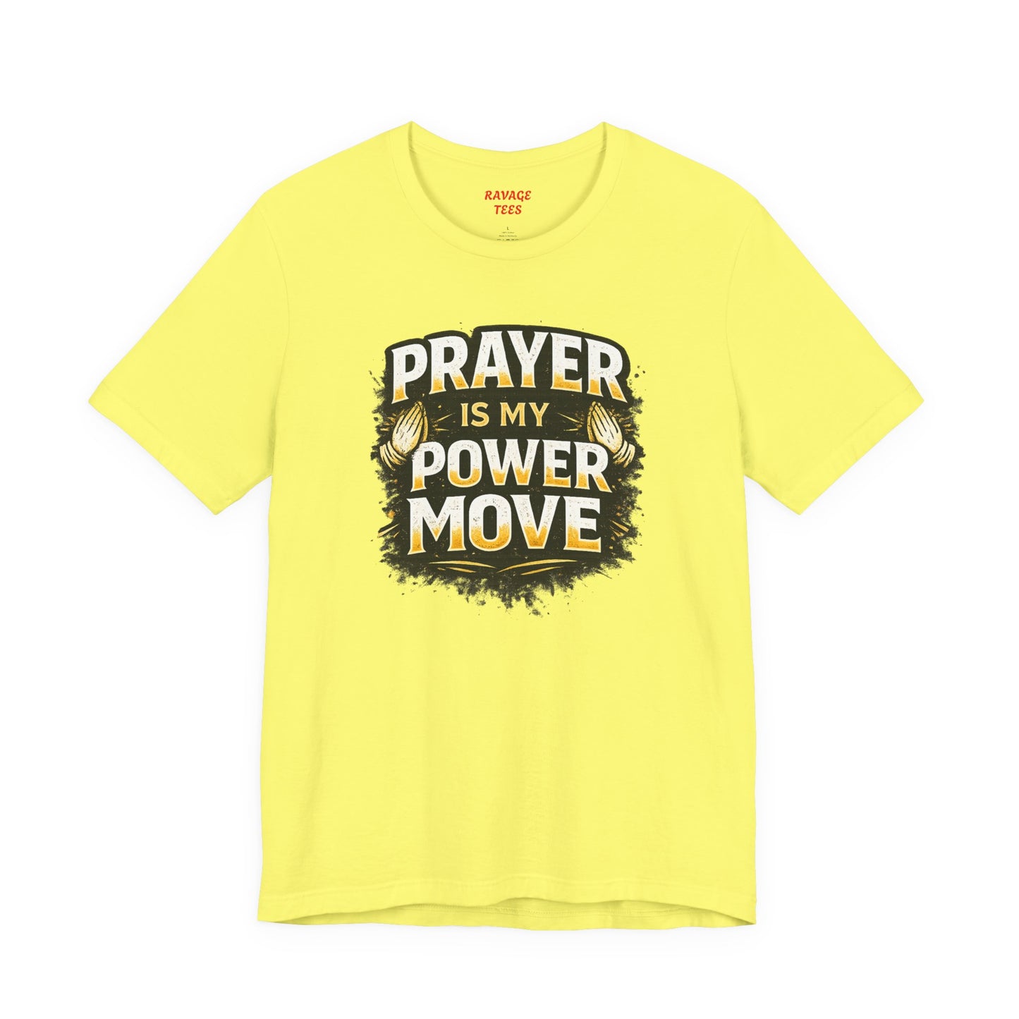 Prayer Is My Power Move T-Shirt — Inspirational Christian Faith Tee