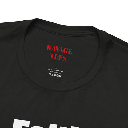 Faith + Work = Ravage T-Shirt
