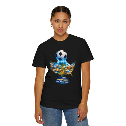 World Cup 2026 T-Shirt — "11 Cities. One Dream. One World Cup."