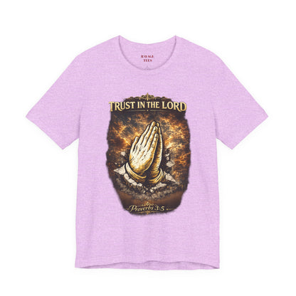 Trust in the Lord Praying Hands Tee (Proverbs 3:5)