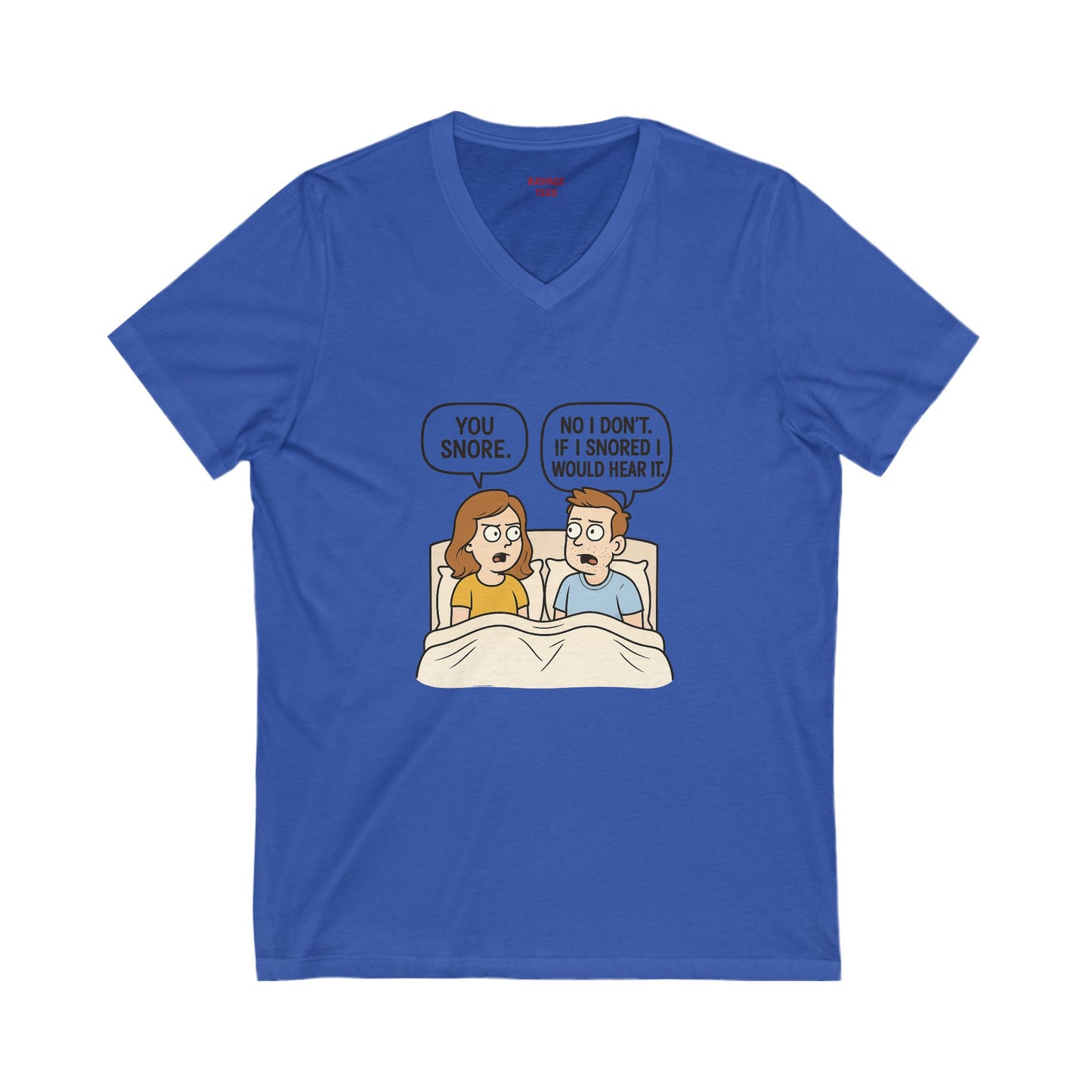 Unisex Comfortable T-Shirt, Humorous Sleepwear, Gift for Couples, Quirky Bedtime Shirt, Relationship Humor