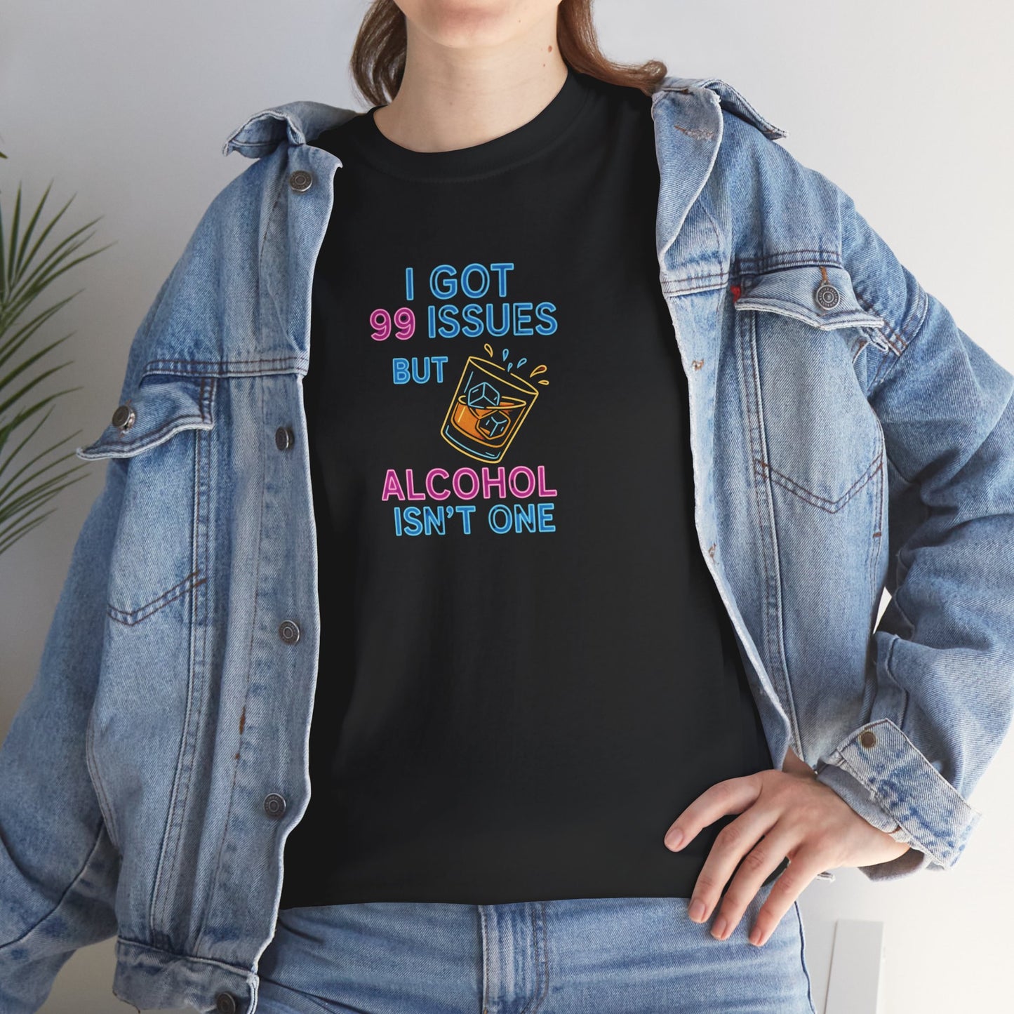 I Got 99 Issues - Funny Graphic Tee, I Got 99 Issues T-Shirt, Unisex Humor Shirt, Gift for Friends, Party Wear, Quirky Cotton Tee