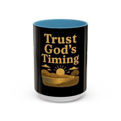Trust God's Timing Christian Coffee Mug – Inspirational Accent Cup (11oz & 15oz), Faith-Based Gift for Coffee & Tea Lovers