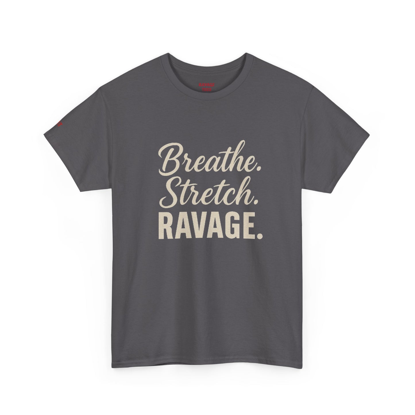 RAVAGE Breathe Stretch Ravage