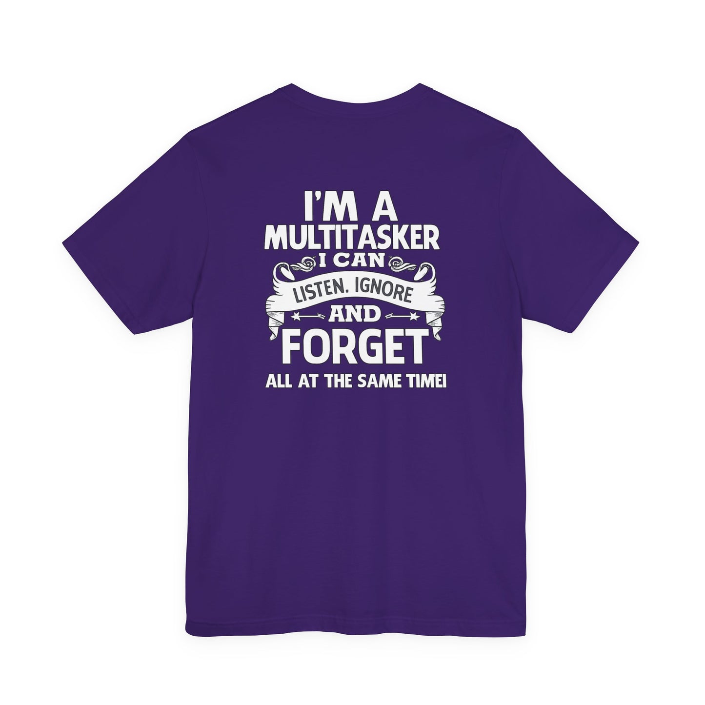 I AM A MULTITASKER Unisex Jersey Short Sleeve Tee