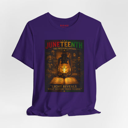 Juneteenth Lantern T-Shirt – "Light Reveals What History Tried to Hide"