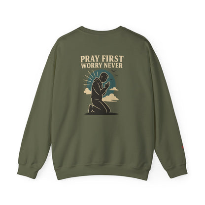 Pray First Worry Never Faith & Prayer Sweatshirt - Unisex Crewneck