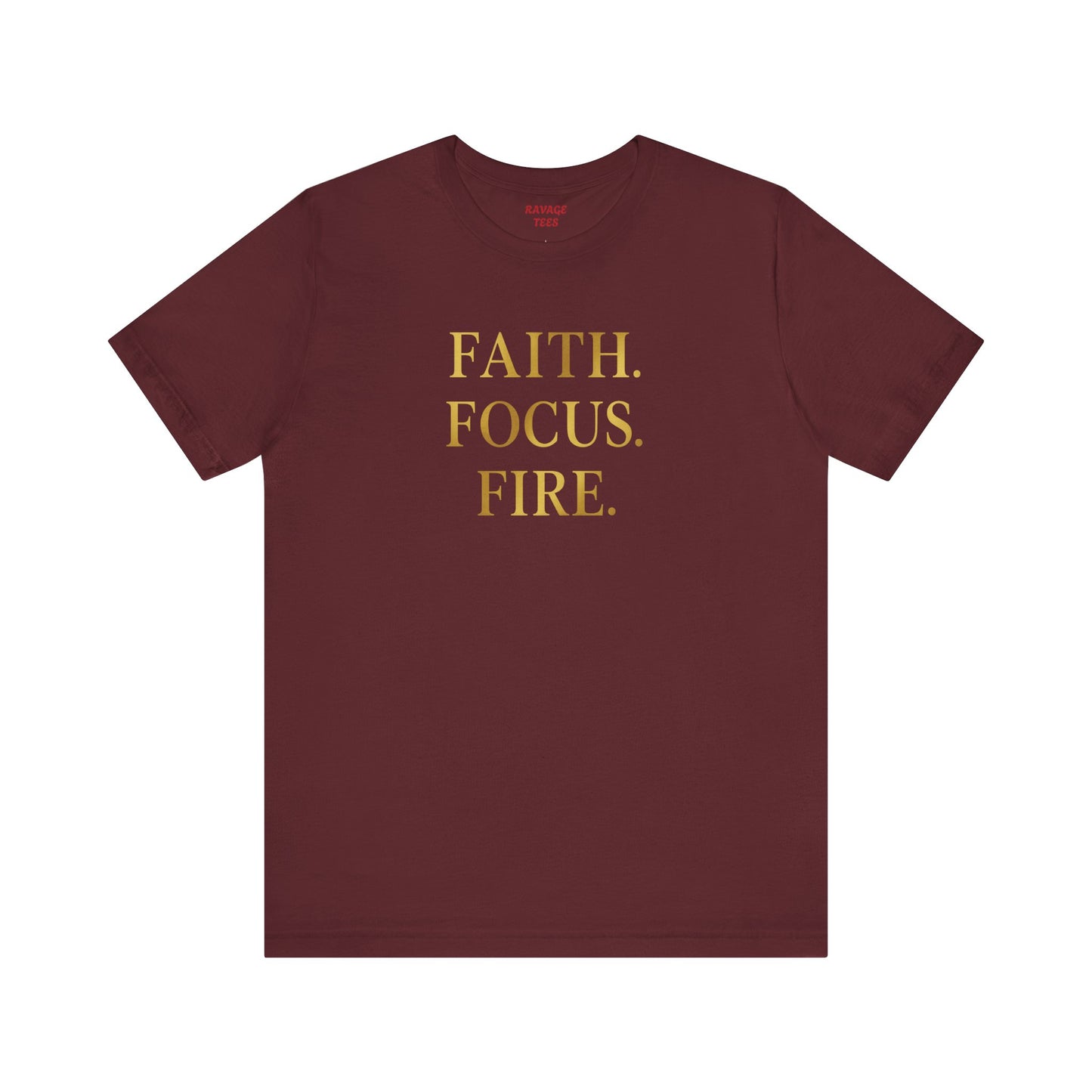 Faith Focus Fire T-Shirt | Inspirational Christian Tee