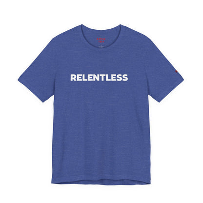 Relentless Graphic Tee — Motivational Athletic T-Shirt