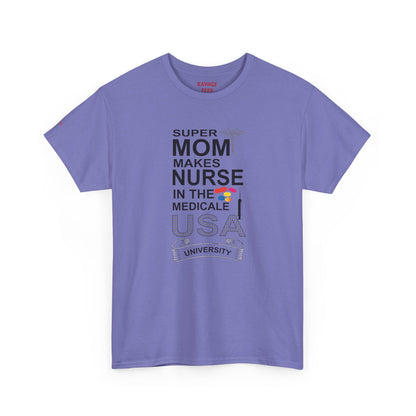 Super Mom Nurse Tee, Unisex Cotton T-Shirt for Nurses