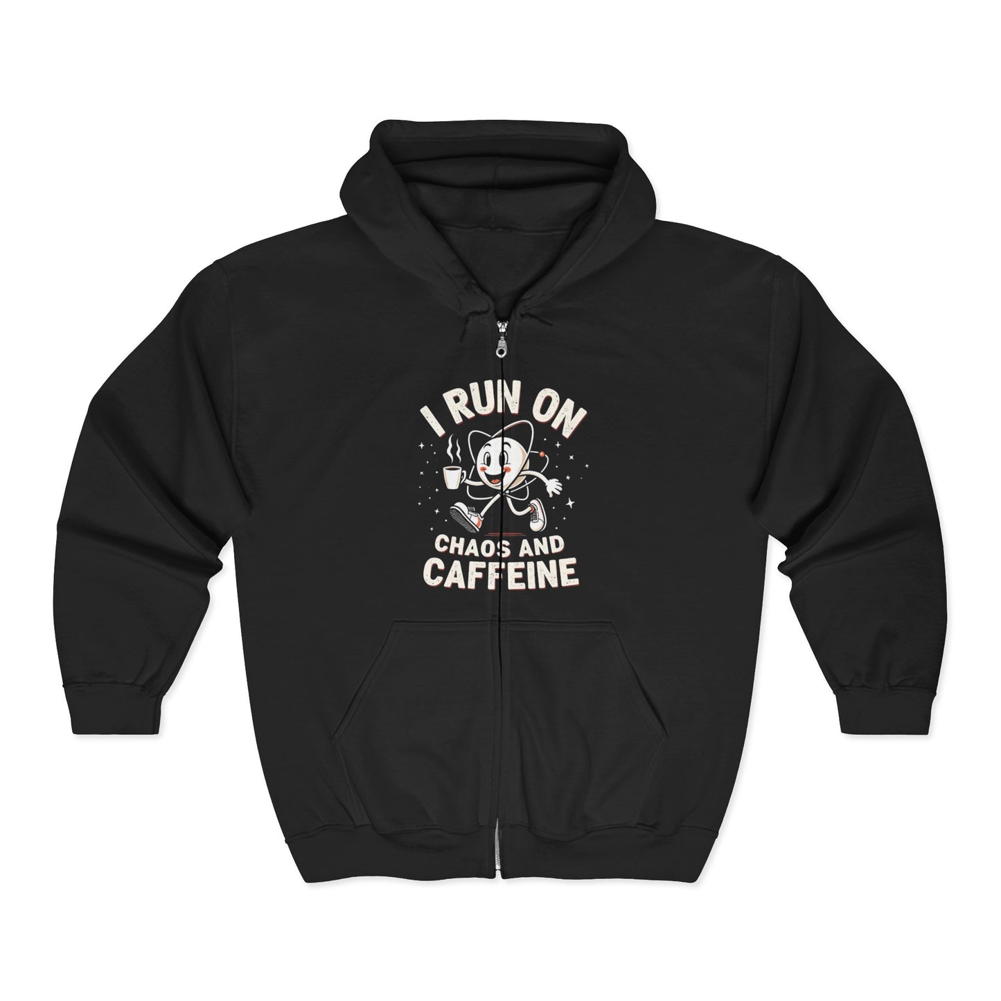 I Run On Chaos and Caffeine Zip Hoodie - Funny Unisex Sweatshirt for Coffee Lovers, Gift for Birthdays, Work from Home, Cozy Layering