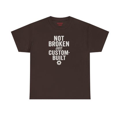 Not Broken Just Custom-Built | Unisex Graphic Tee – Garage Edition
