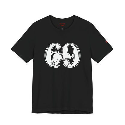 69 T-Shirt