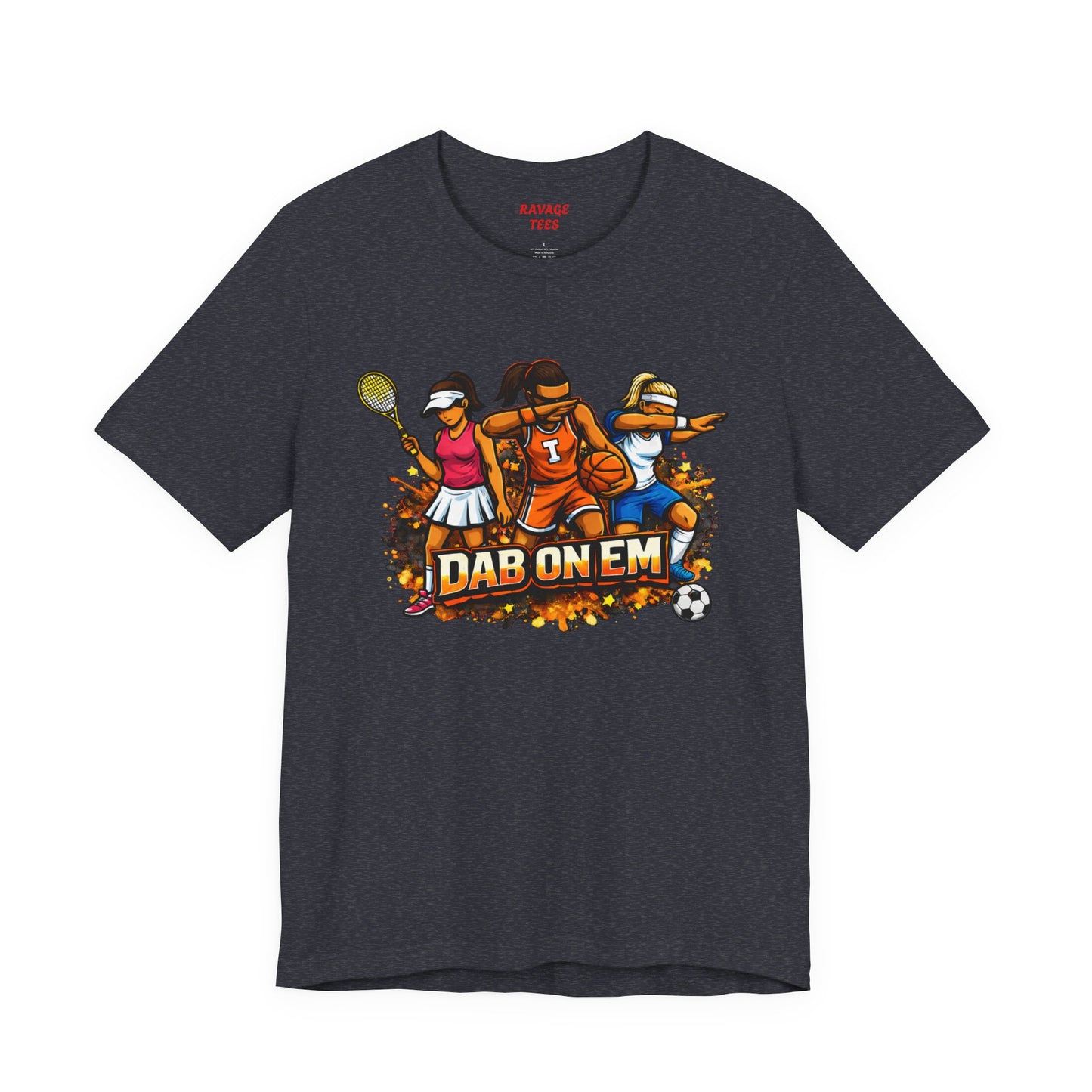 DAB ON EM  Tee