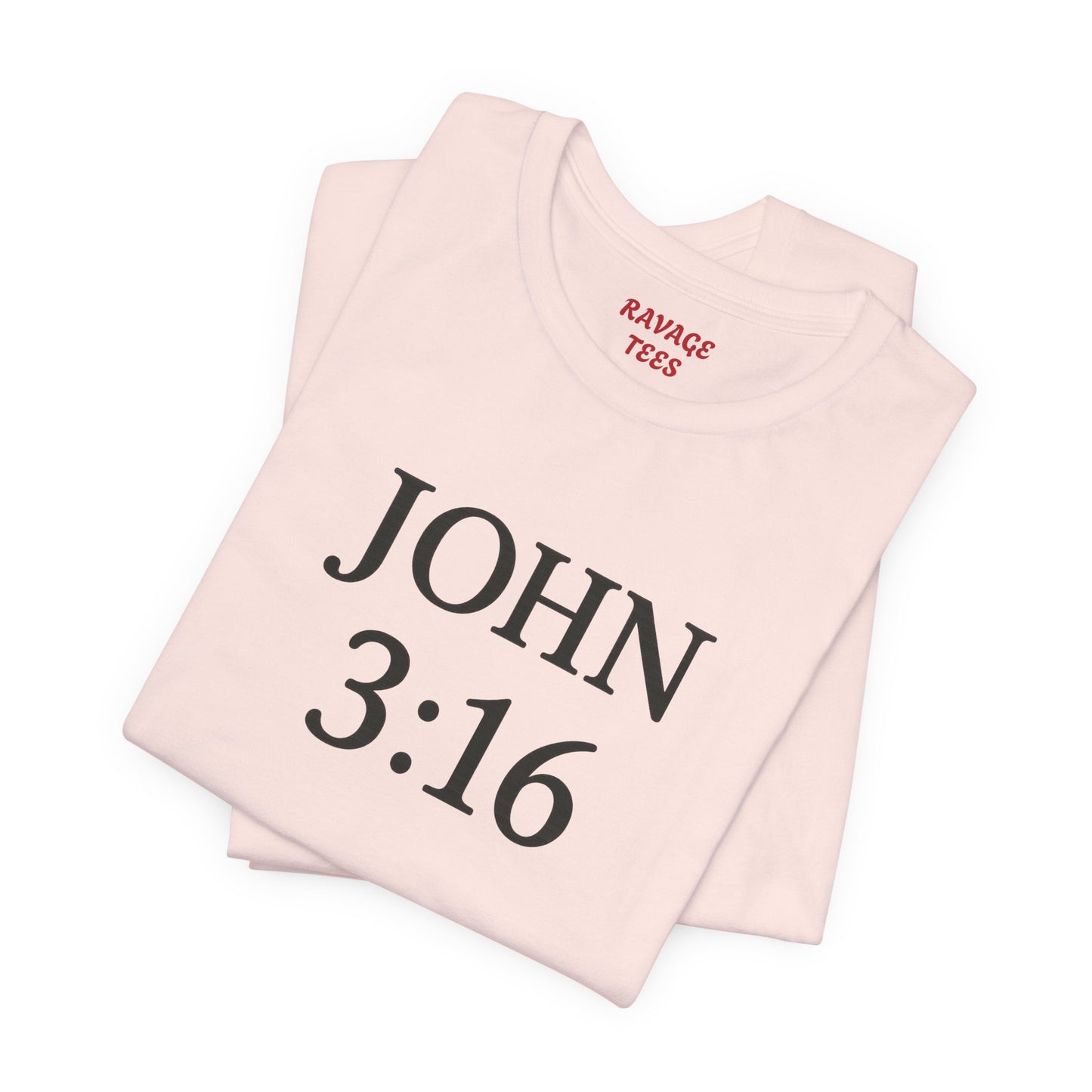 **JOHN 3:16 Faith Tee