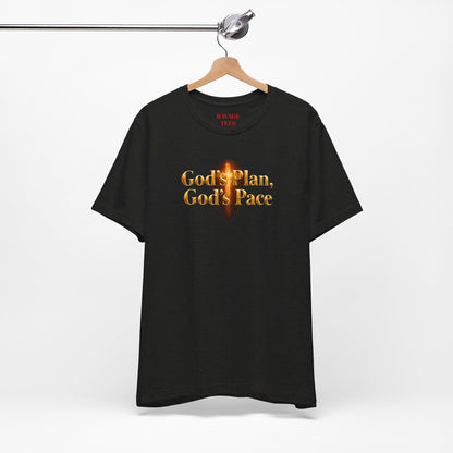 Christian Tee "God's Plan, God's Pace"