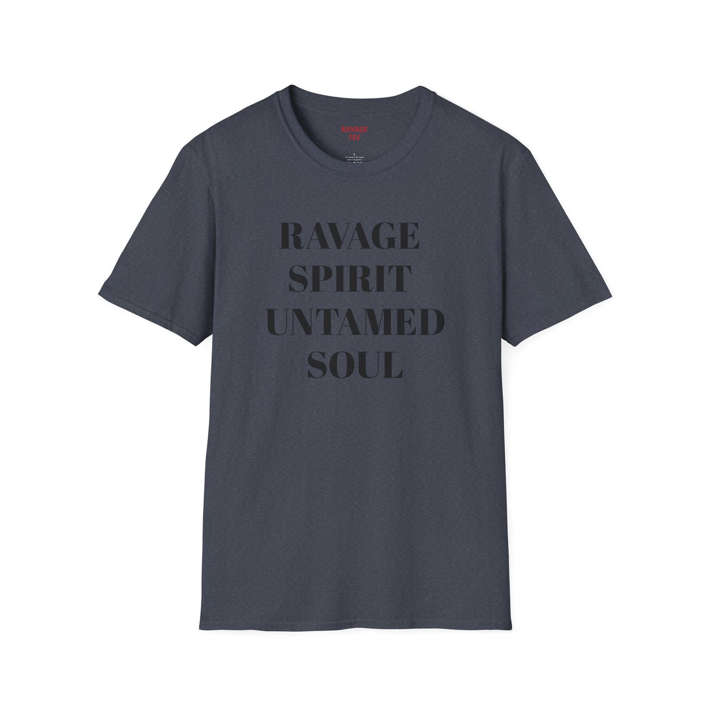 RAVAGE SPIRIT UNTAMED SOUL Tee