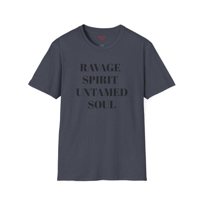 RAVAGE SPIRIT UNTAMED SOUL Tee