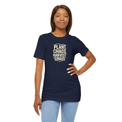 Plant Chaos Harvest Chaos Tee