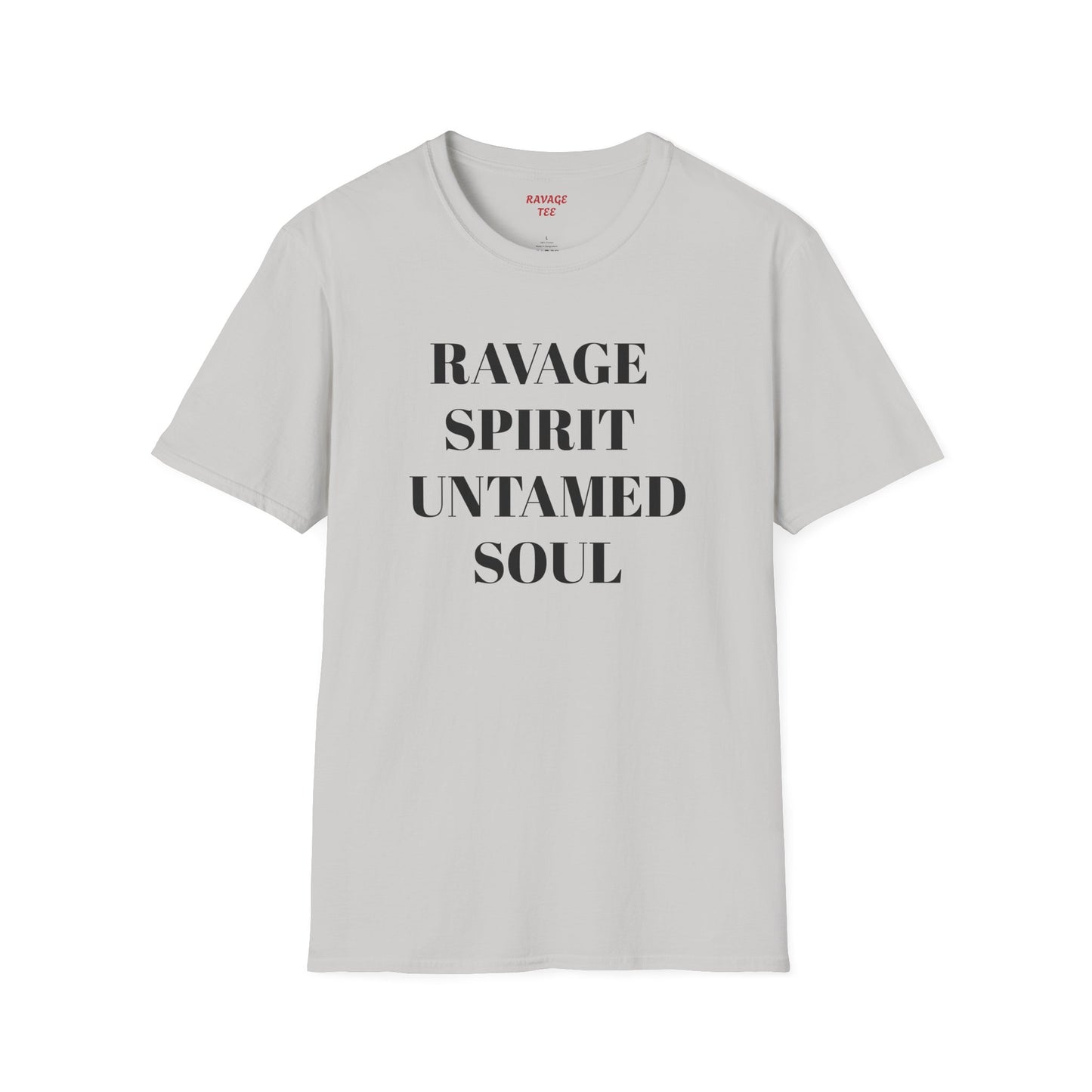 RAVAGE SPIRIT UNTAMED SOUL Tee