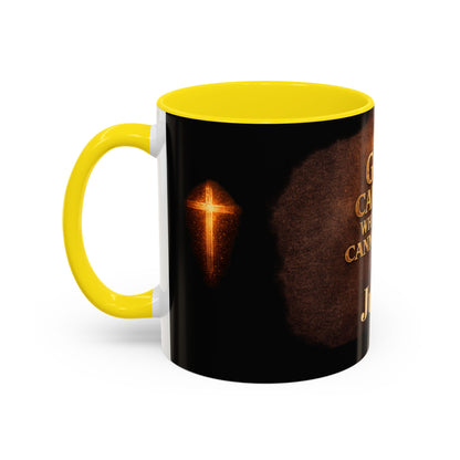 "God Carries What You Cannot Lift" Mug