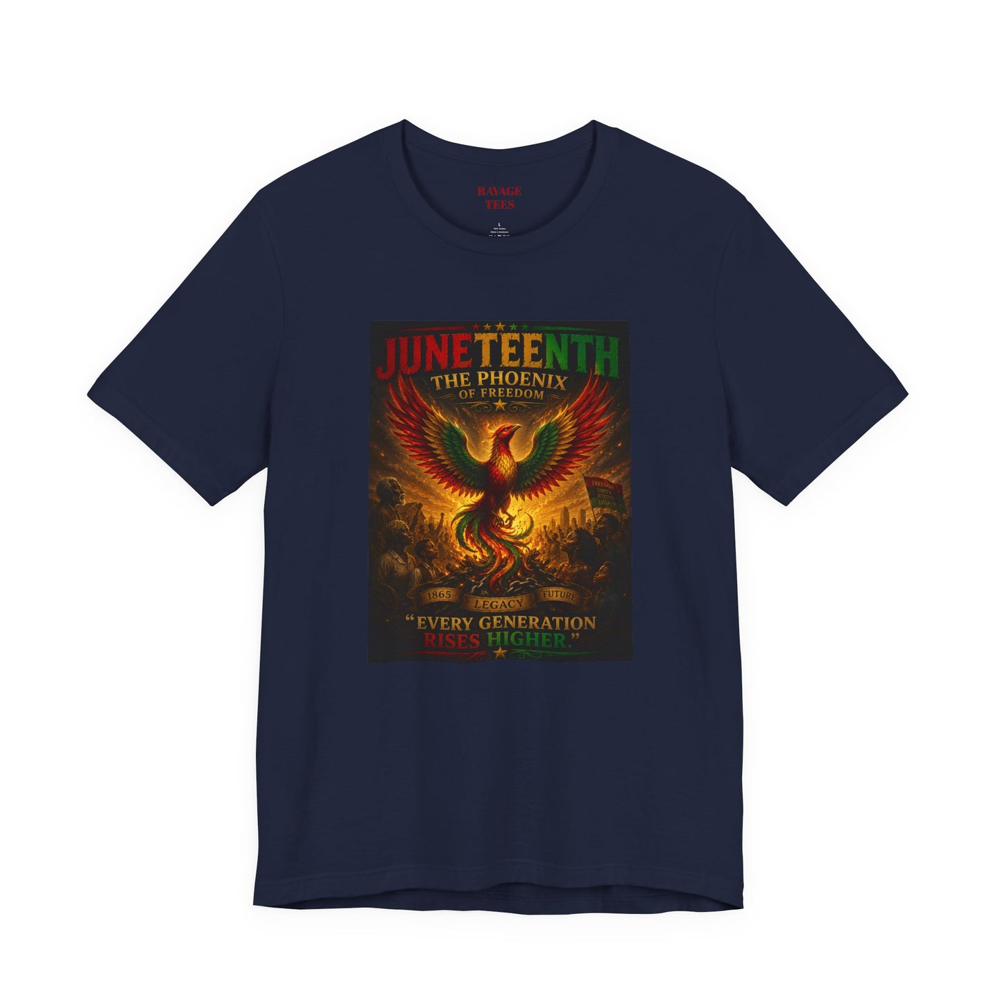 Juneteenth Phoenix Tee — "Every Generation rRises Higher"