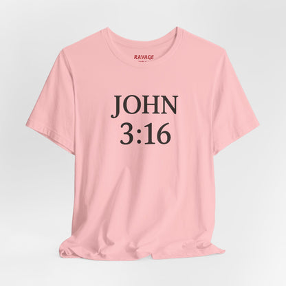 **JOHN 3:16 Faith Tee