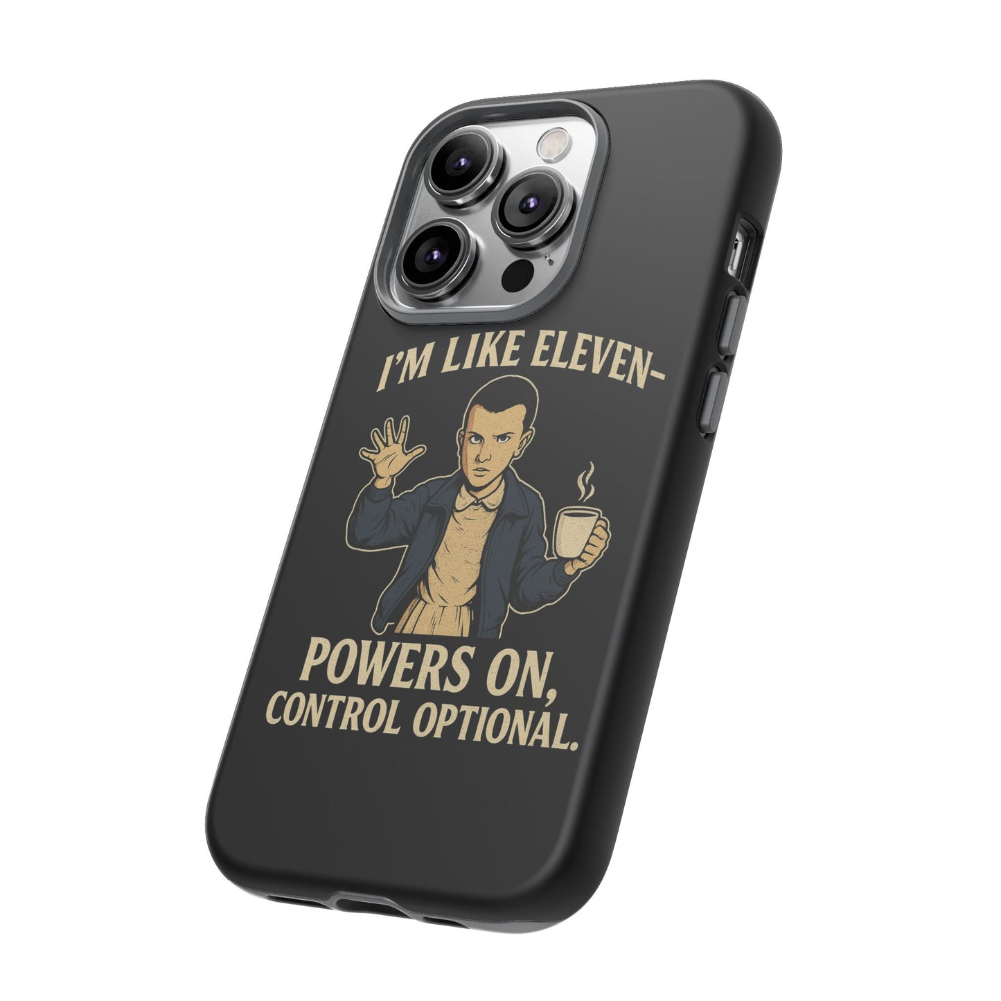 Eleven Powers Phone Case | Funny Stranger Things