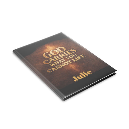 "God Carries What You Cannot Lift" Christian Journal