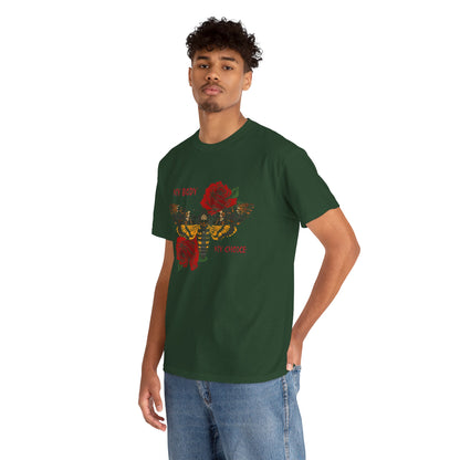 Your Body Your Choice Tee with Butterfly & Rose Design
