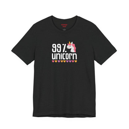 99% Unicorn Tee: Funny, Whimsical Graphic T-Shirt for All Ages