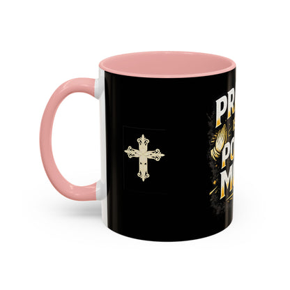 Prayer Is My Power Move Coffee Mug — Christian Faith 11/15oz Accent Mug