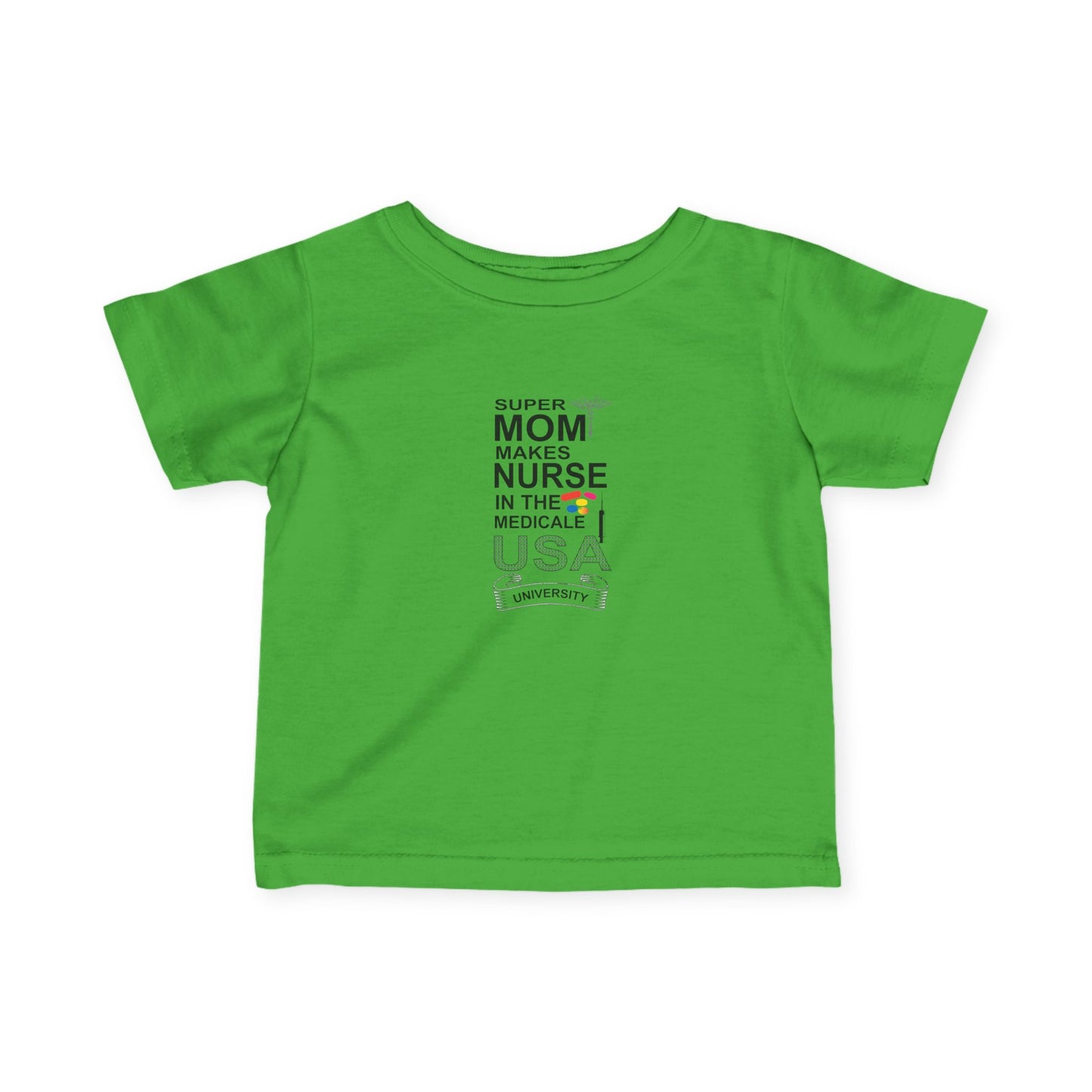Super Mom Nurse Infant T-Shirt