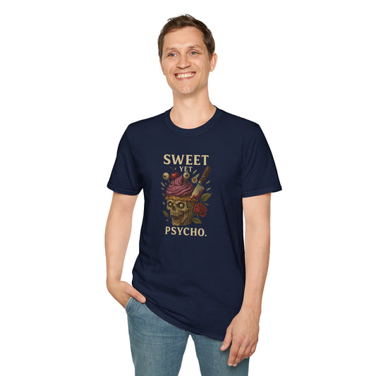 SWEET YET PSYCHO Graphic T-Shirt – Unisex Tee | Eco-Friendly Nature Shirt for Summer Style, Casual Wear & Gifts for Nature Lovers