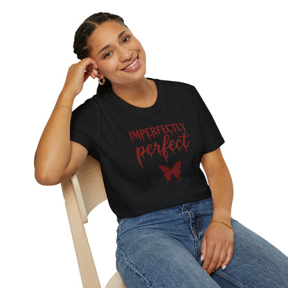 Imperfectly Perfect Unisex T-Shirt, Inspirational Tee, Gift for Her, Casual Wear, Butterfly Design, Everyday Comfort