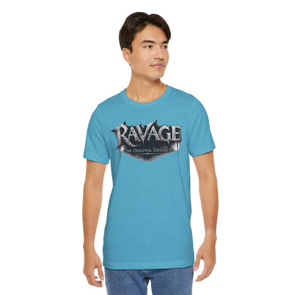 “RAVAGE The Original Instinct”