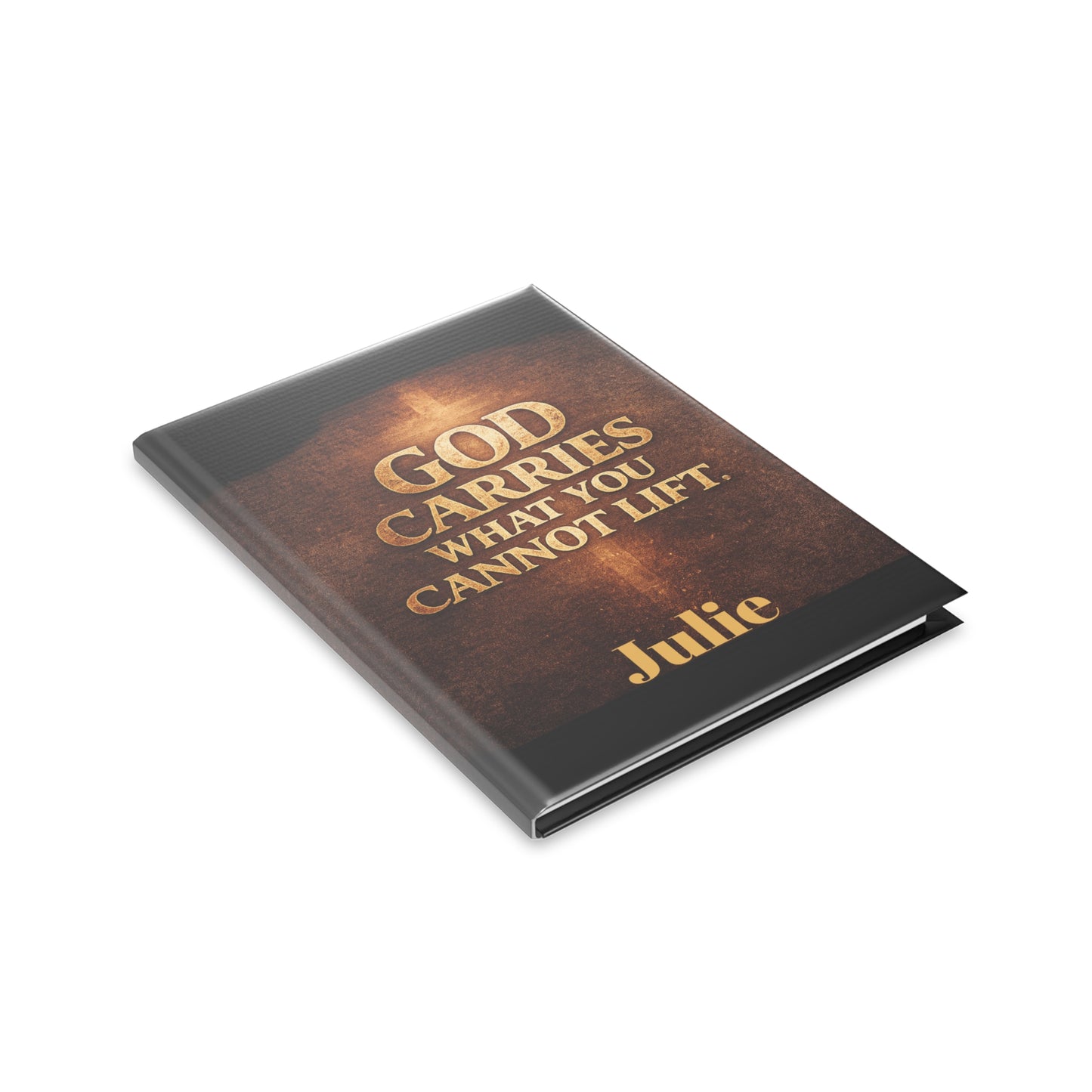 "God Carries What You Cannot Lift" Christian Journal
