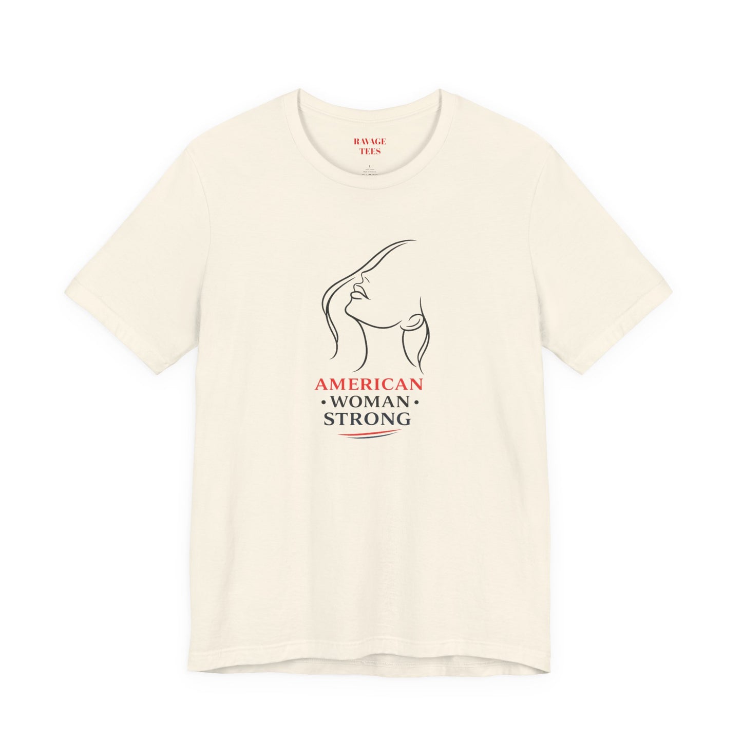 American Woman Strong T‑Shirt