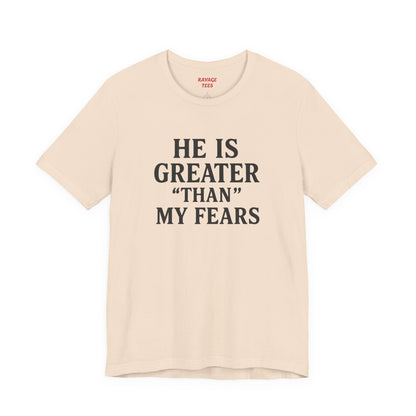 "He Is Greater Than My Fears" Christian Faith Cross T-Shirt