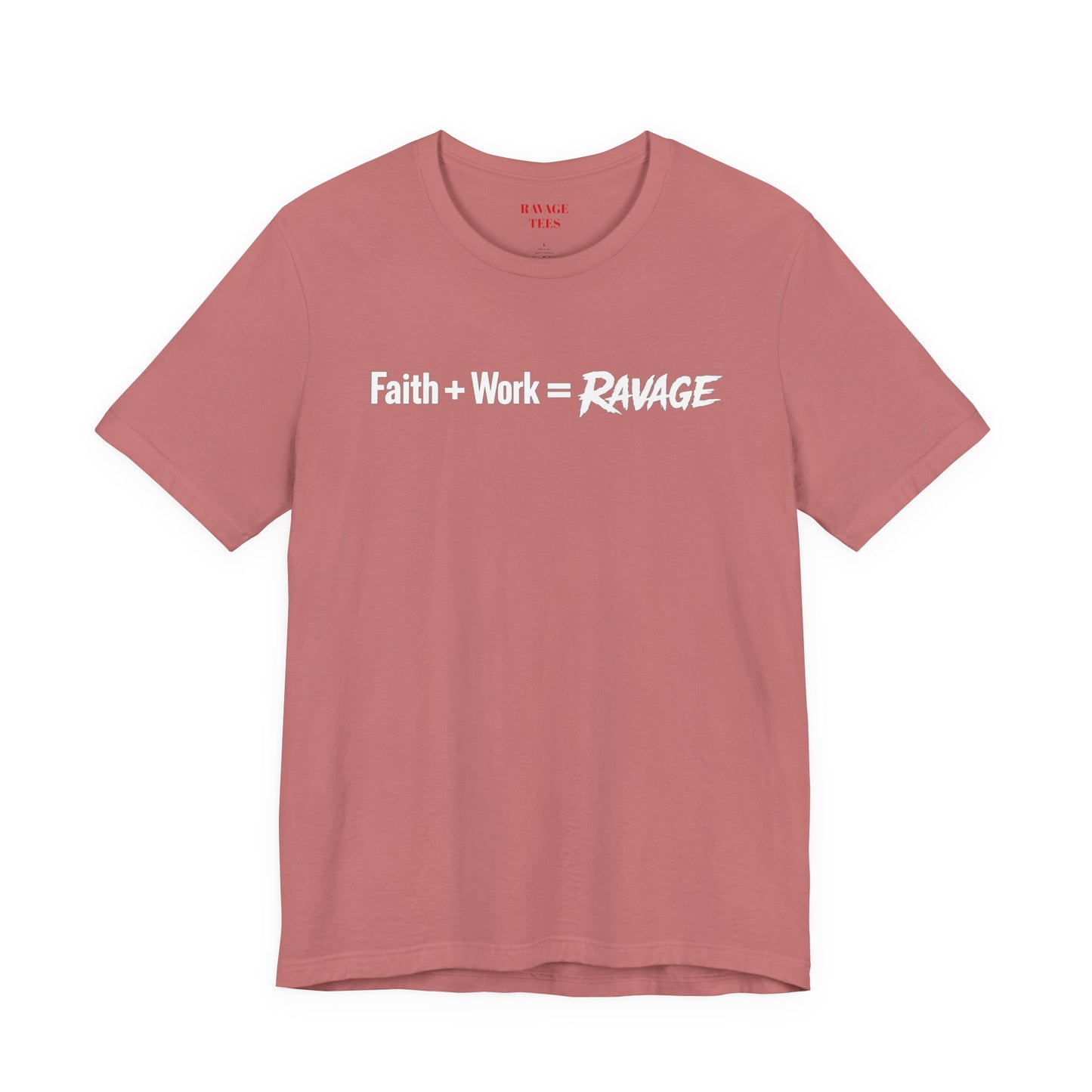 Faith Work Ravage T-Shirt