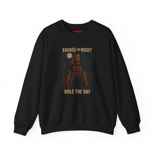 RAVAGE THE NIGHT RULE THE DAY Sweatshirt – Urban Adventure Graphic Sweatshirt, Cool Unisex Streetwear, Casual Wear, Unique Gift