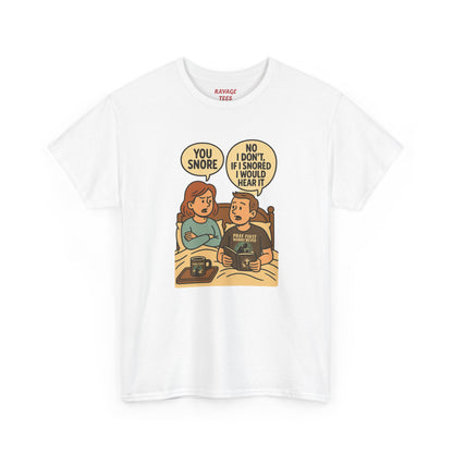 Unisex Snoring Humor T-Shirt | Funny Tee for Couples
