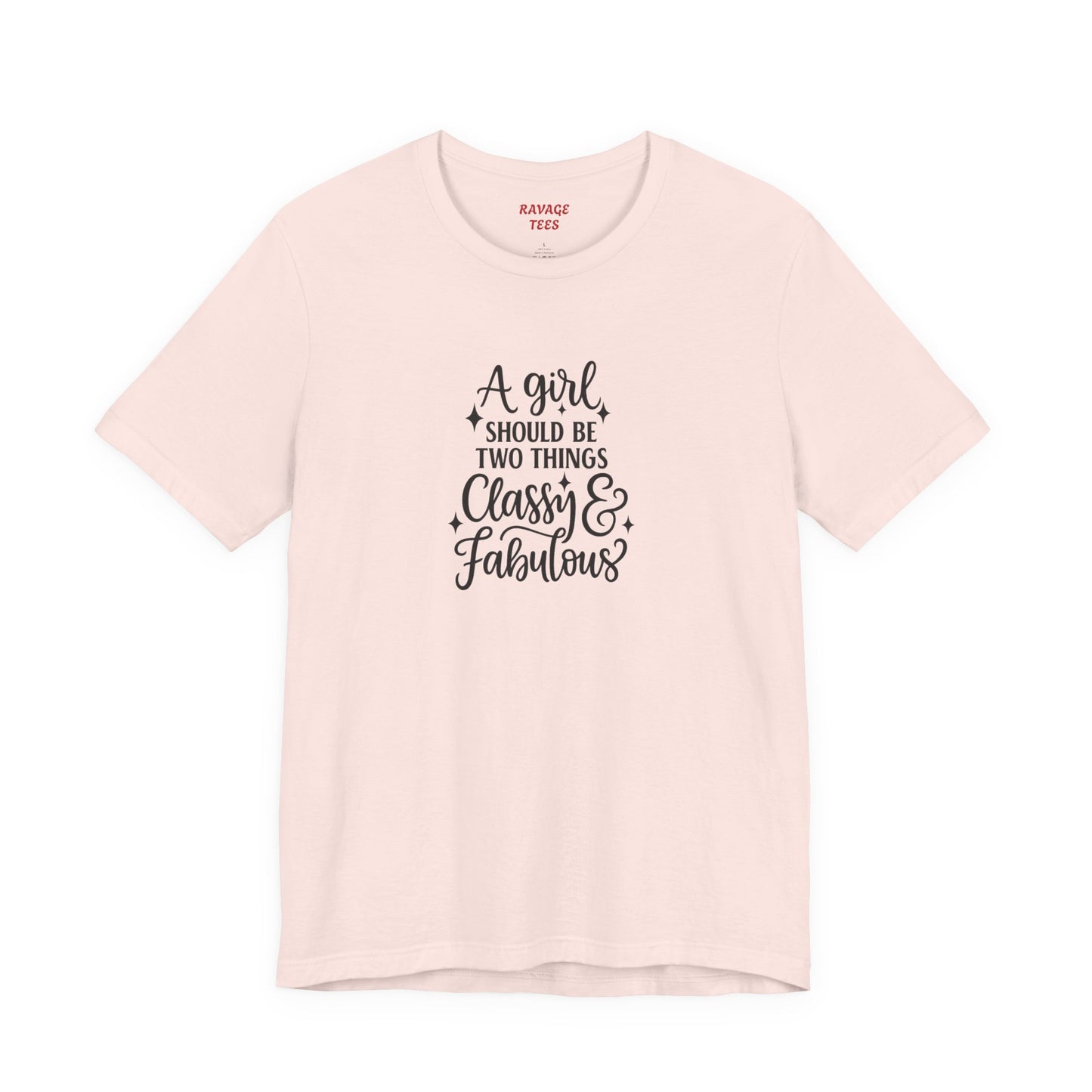 "Classy & Fabulous" Graphic Tee | Women's Fashion T-Shirt