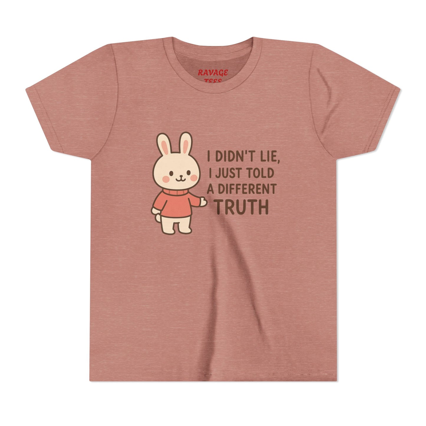 Cute Bunny “I Didn’t Lie, I Just Told A Different Truth”