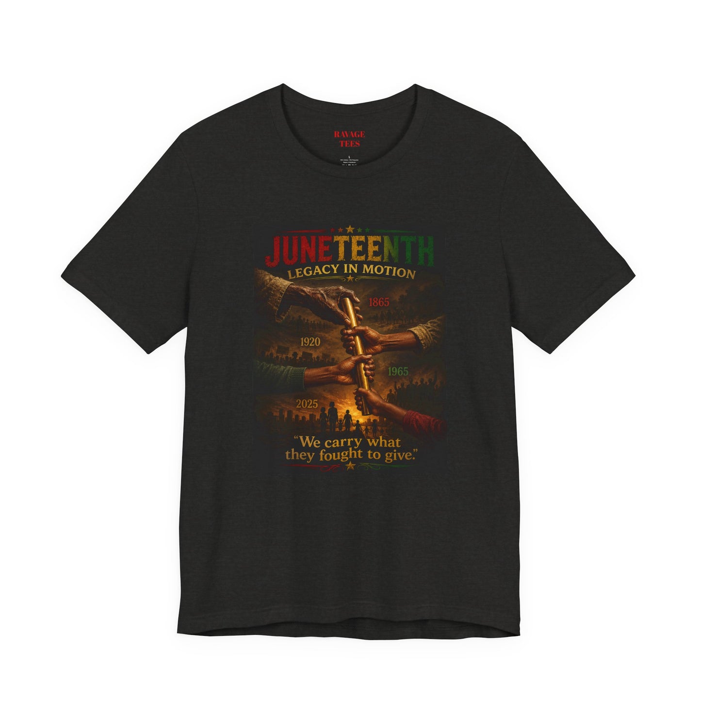 Juneteenth - Legacy In Motion — "We Carry What They Fought to Give"