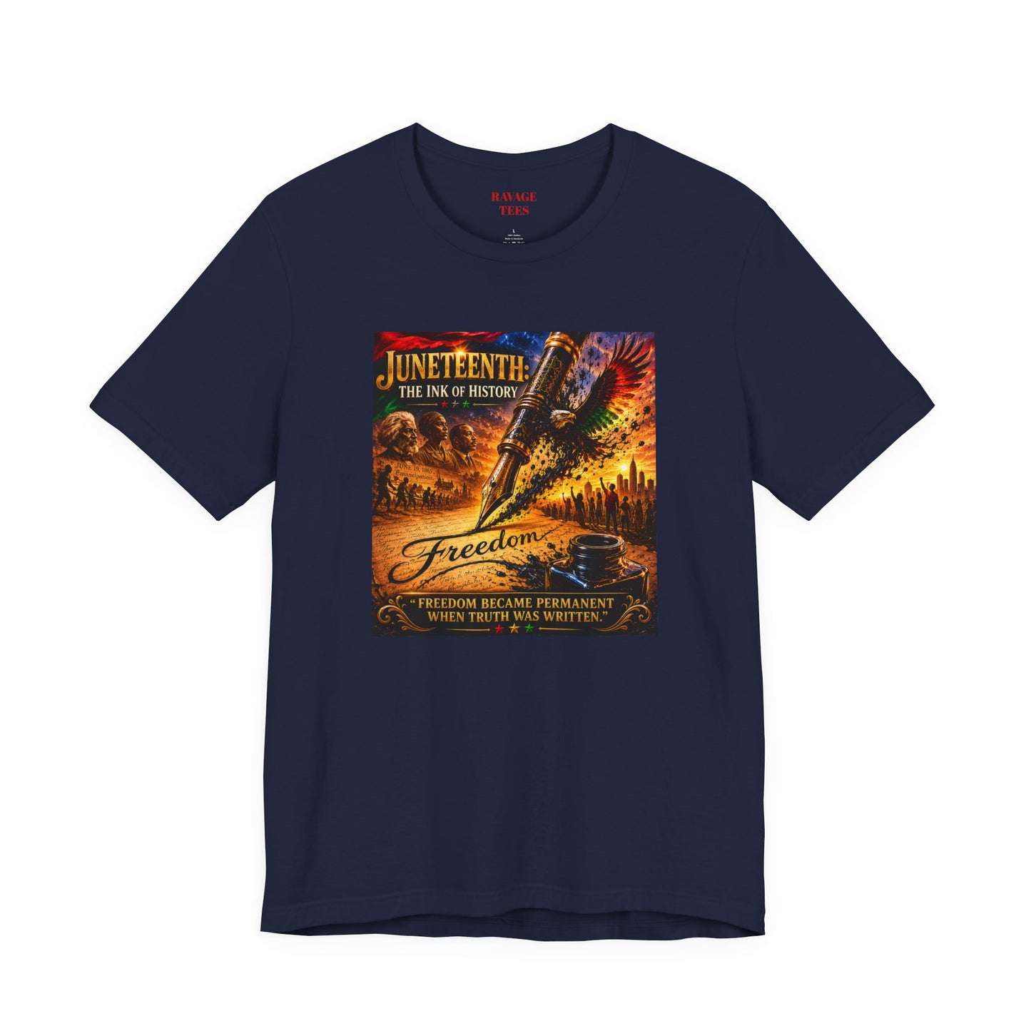 Juneteenth Freedom T-Shirt – 'Freedom Became Permanent'
