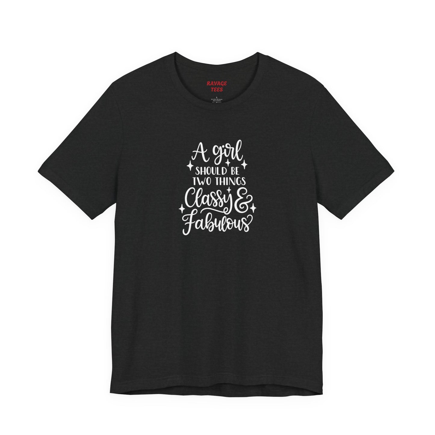"Classy & Fabulous" Graphic Tee | Women's Fashion T-Shirt