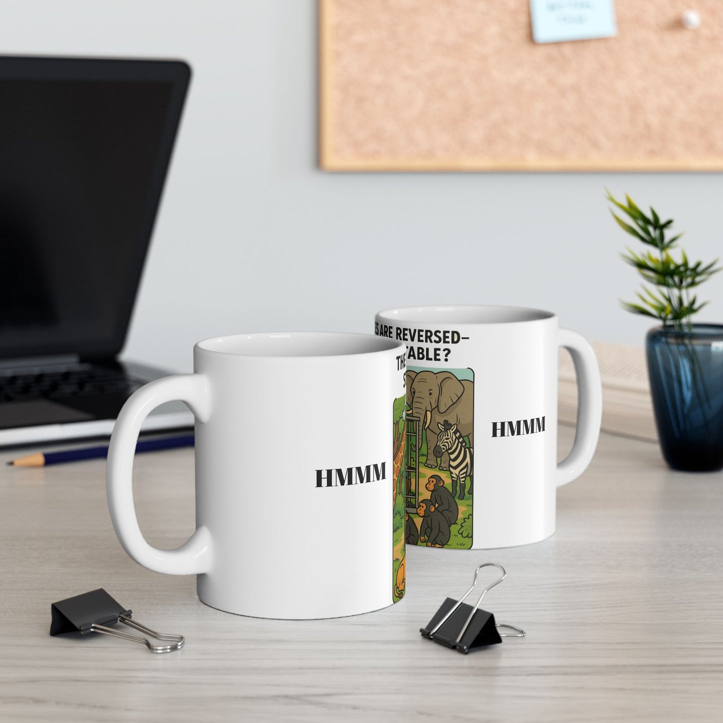 The Roles are Reversed- Are You Comfortable-Reversal Roles Ceramic Mug, (11oz, 15oz)