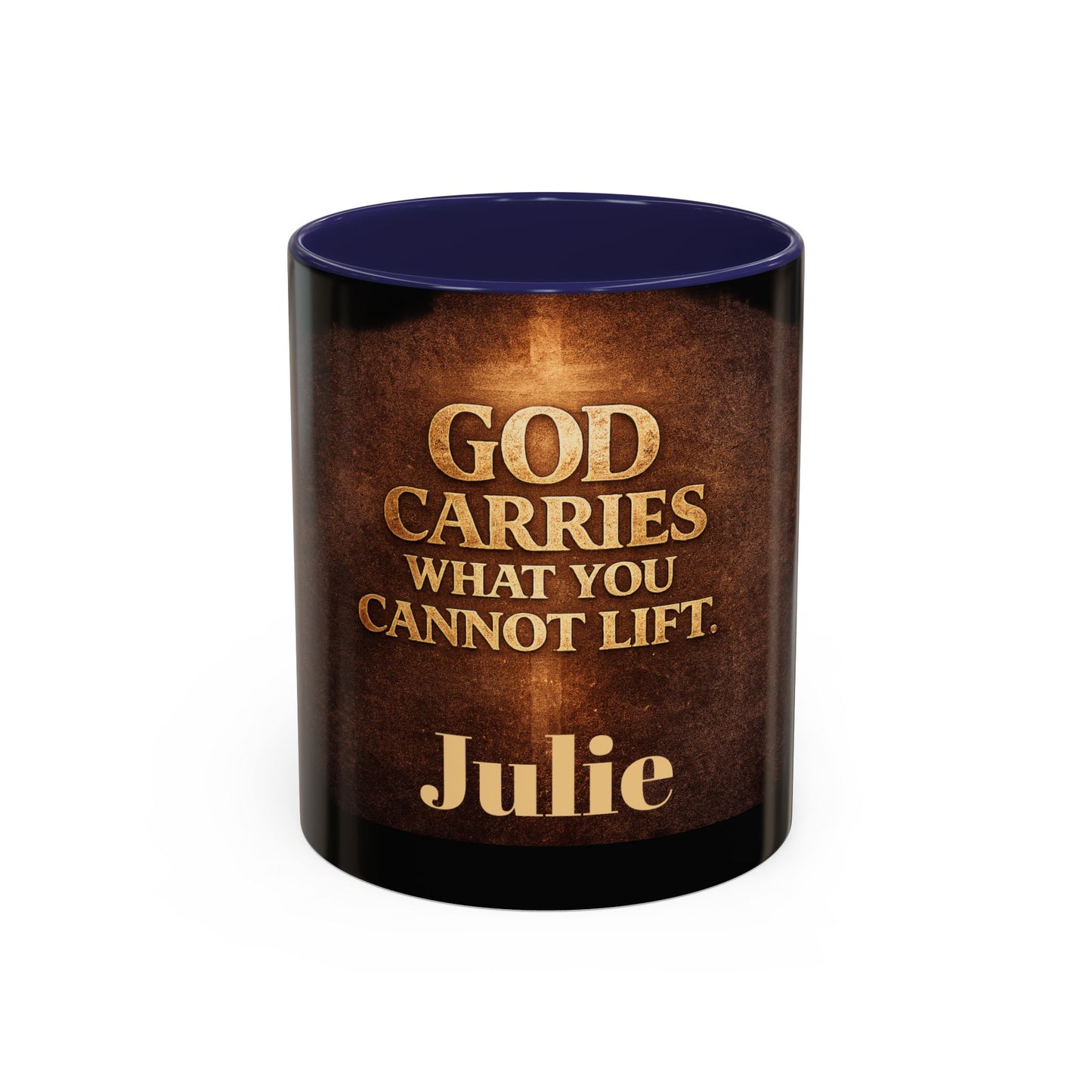 "God Carries What You Cannot Lift" Mug