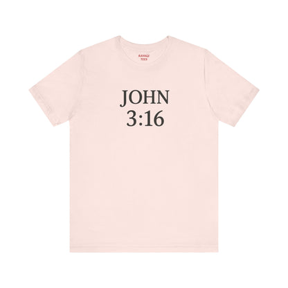 **JOHN 3:16 Faith-Inspired Unisex Tee